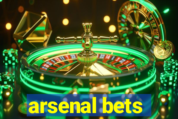 arsenal bets