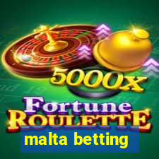 malta betting