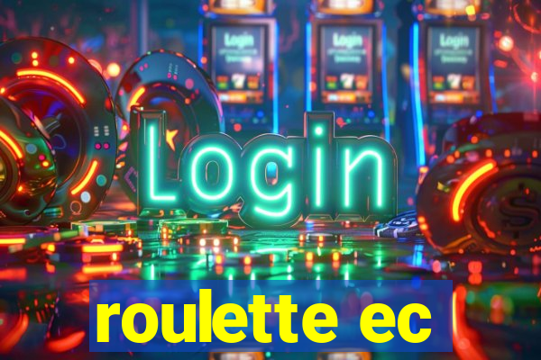 roulette ec