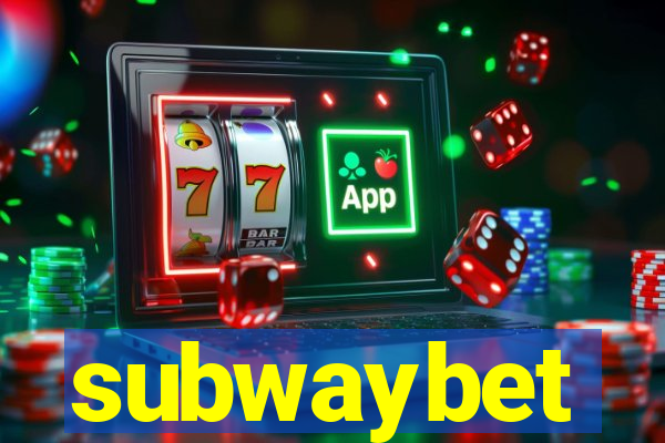 subwaybet