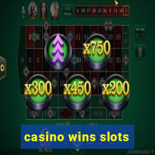 casino wins slots