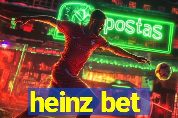 heinz bet