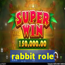 rabbit role