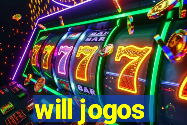 will jogos