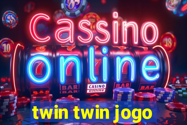 twin twin jogo