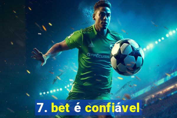 7. bet é confiável