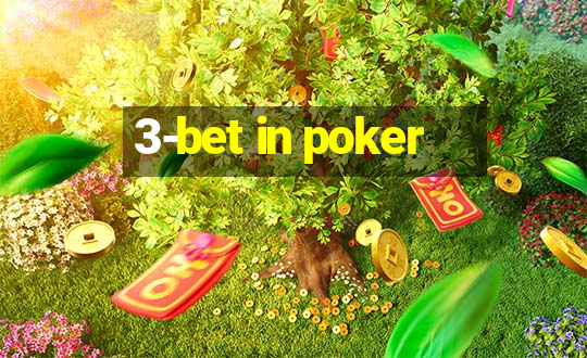 3-bet in poker