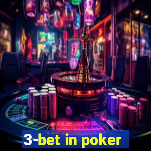 3-bet in poker