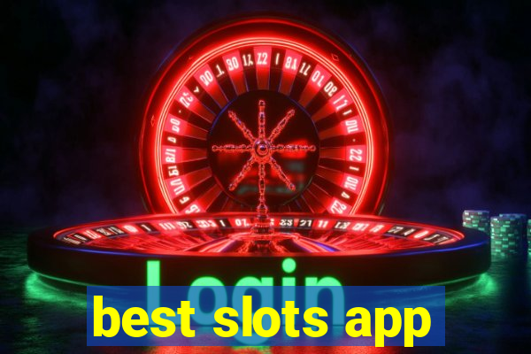 best slots app