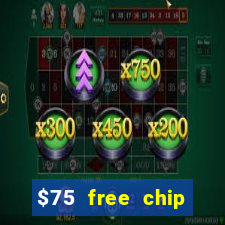 $75 free chip funclub casino 2022