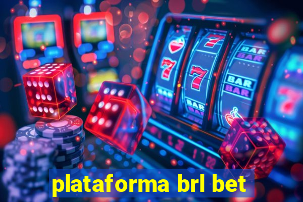 plataforma brl bet