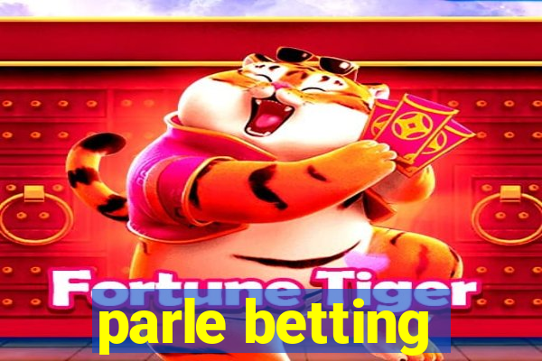 parle betting