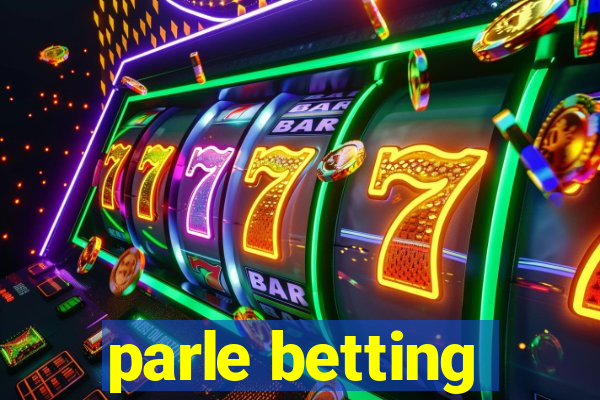 parle betting