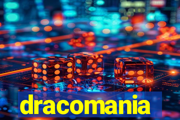 dracomania