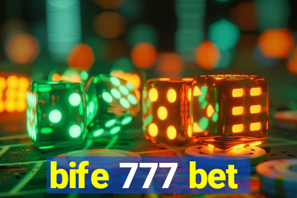 bife 777 bet