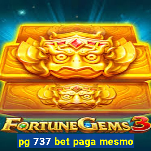 pg 737 bet paga mesmo