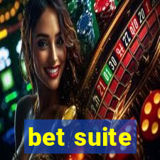 bet suite