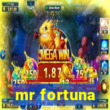 mr fortuna