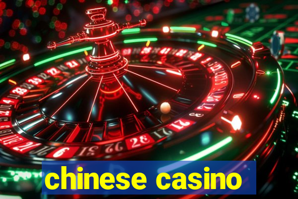 chinese casino