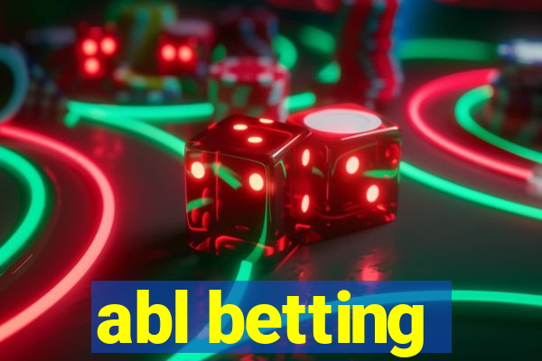 abl betting