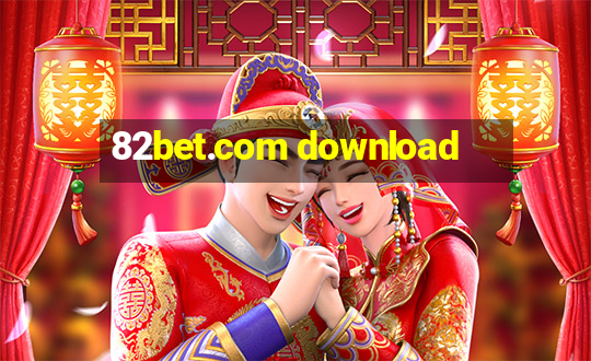 82bet.com download