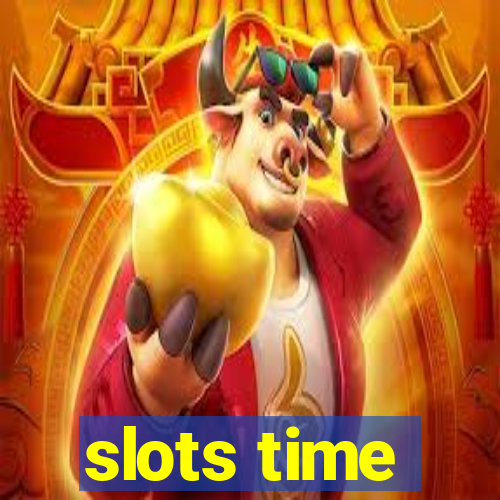 slots time