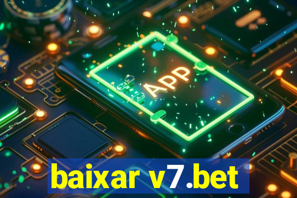 baixar v7.bet