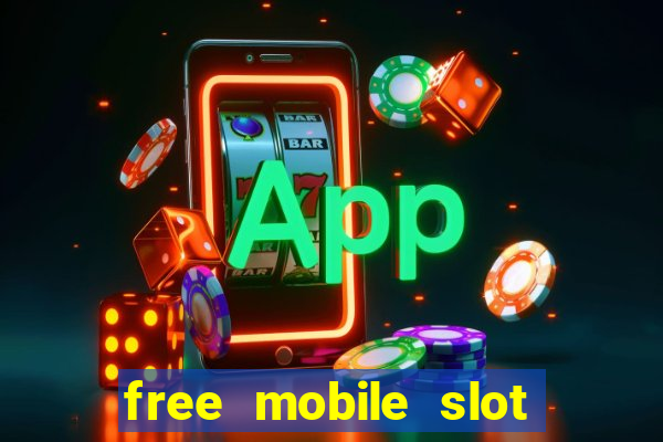 free mobile slot machine games