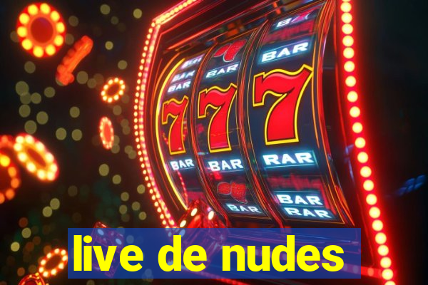 live de nudes