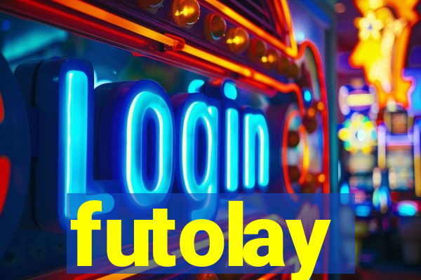 futolay