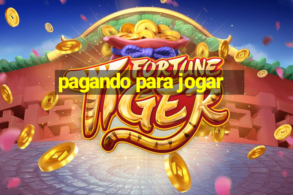 pagando para jogar