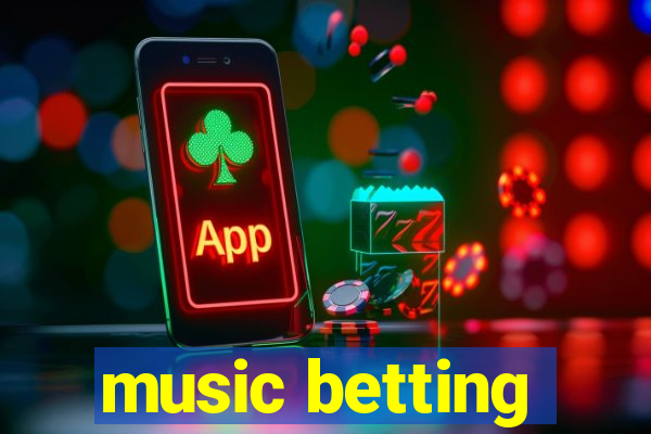 music betting