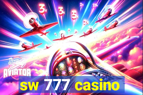 sw 777 casino