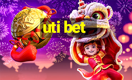 uti bet