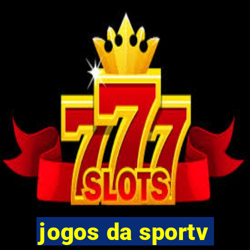 jogos da sportv