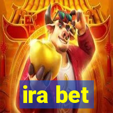 ira bet