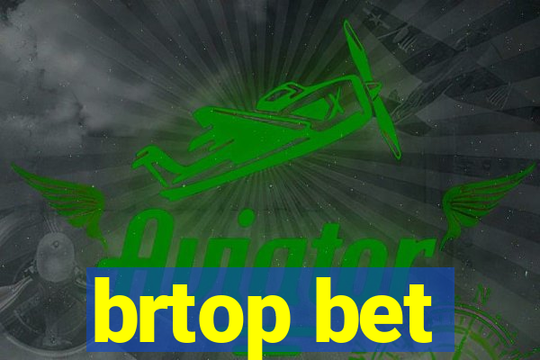 brtop bet