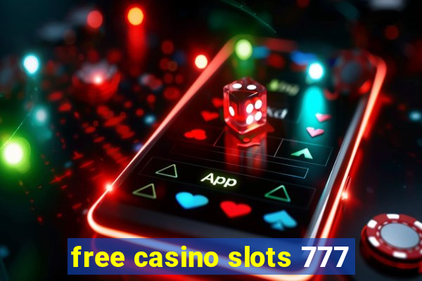 free casino slots 777