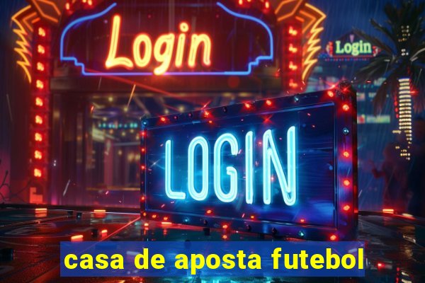 casa de aposta futebol