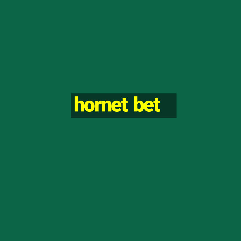 hornet bet