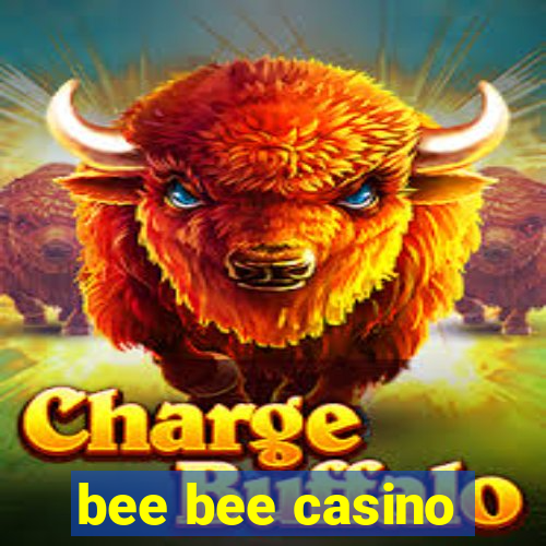 bee bee casino