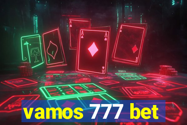 vamos 777 bet