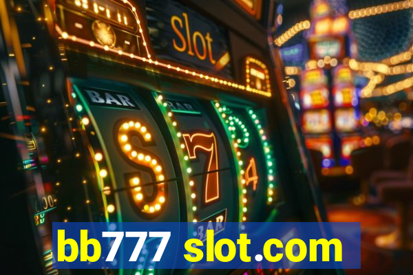 bb777 slot.com