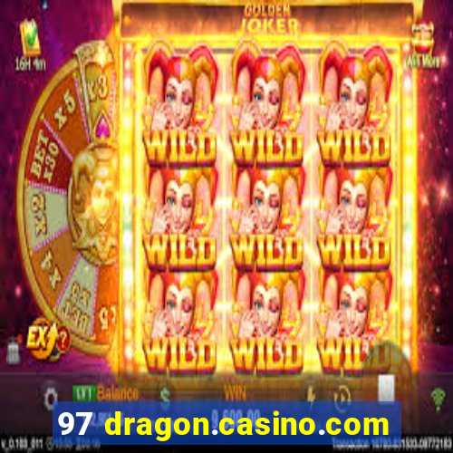 97 dragon.casino.com