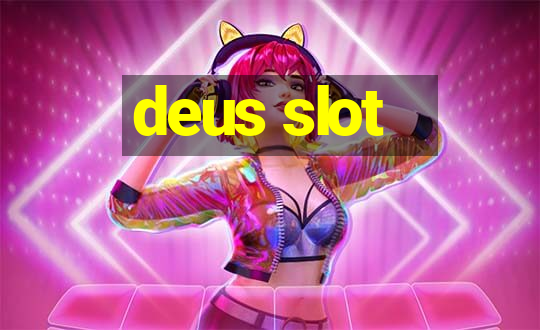 deus slot