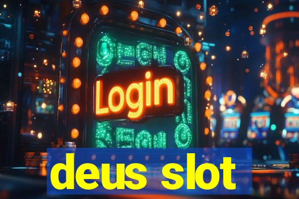 deus slot