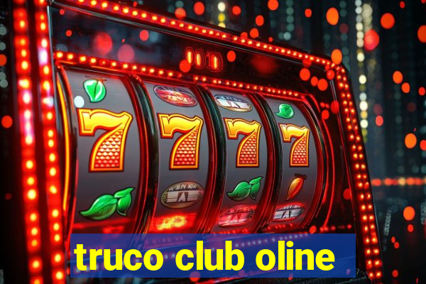 truco club oline