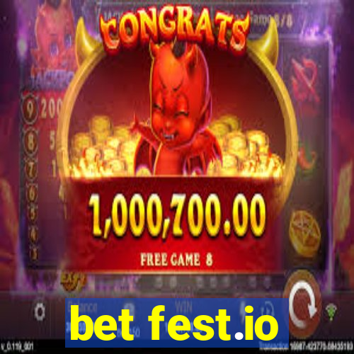 bet fest.io