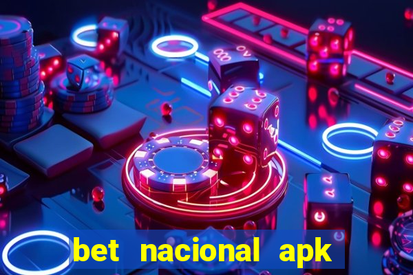 bet nacional apk download atualizado