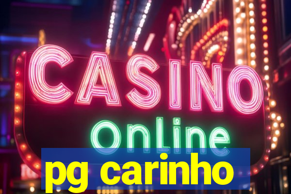 pg carinho